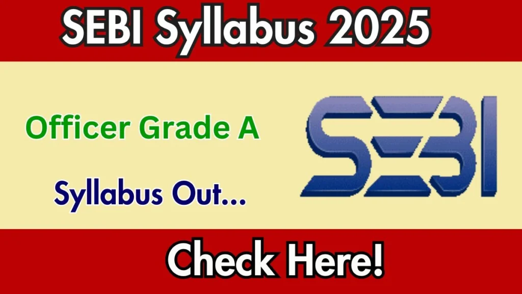 SEBI Grade A Syllabus PDF