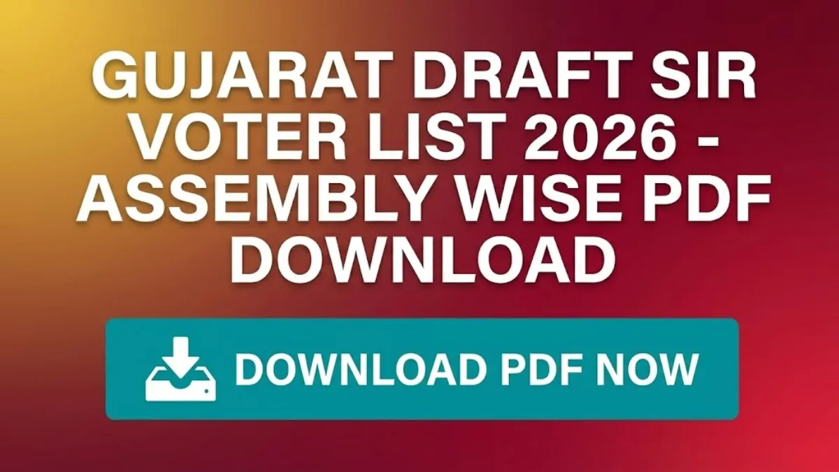 Gujarat SIR 2026 Draft Voter List PDF